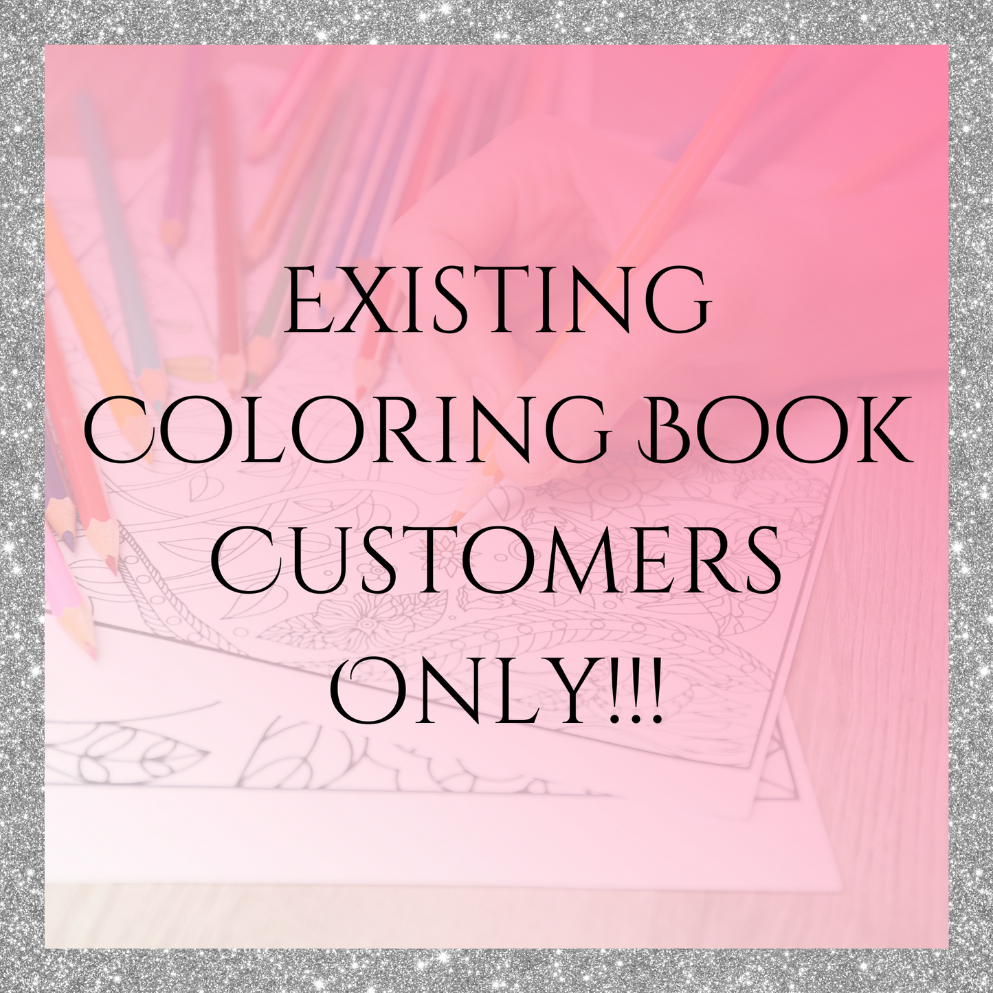 Existing Coloring Book Customer (Reorder Only)